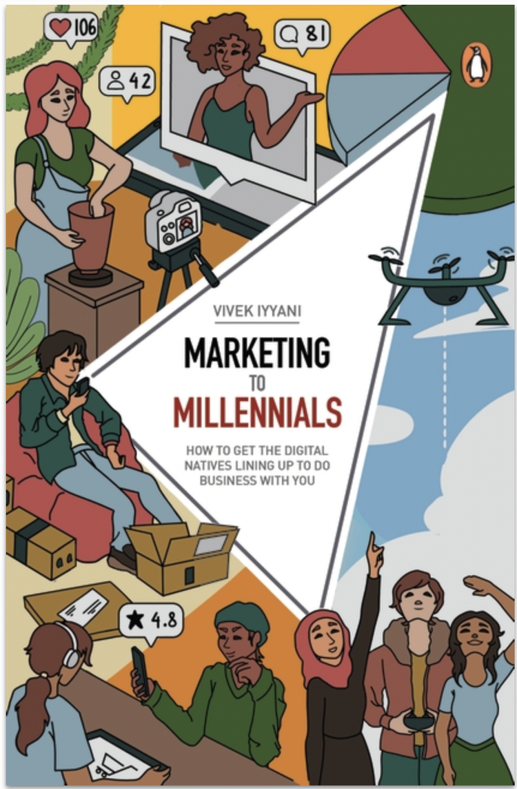 Foreword for Marketing To ​Millenials by Vivek Iyyani